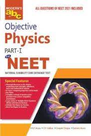 Modern's ABC of Objective Physics (Part I) For (NEET)