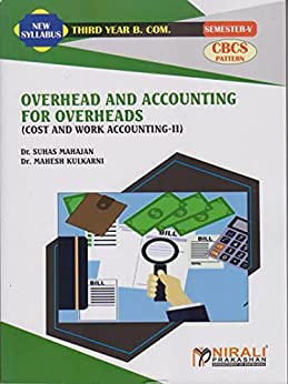 Overhead And Accounting For Overheads