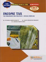 Income Tax: Tax Procedure And Practices