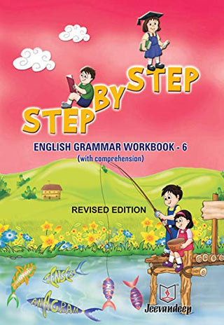 Step By Step English Grammar Workbook 6 (With Comprehension)