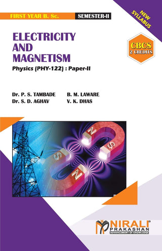 Electricity And Magnetism Physics (PHY- 122) Paper-2 Semester 2 First Year B.Sc