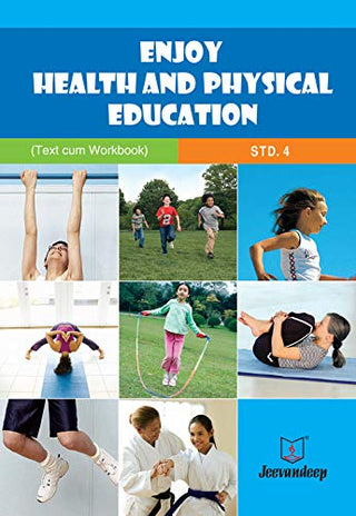Enjoy Health And Physical Education Class 4