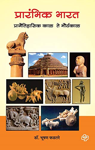Prarambhik Bharat - Pragaitihasik Kal te Mauryakal