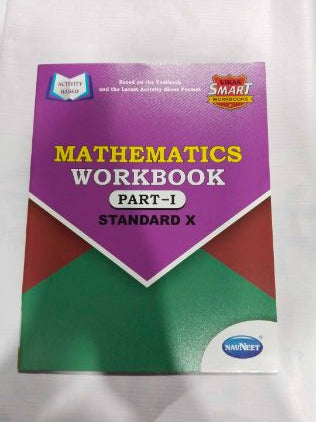Mathematics Workbook (Part - I) STD-X