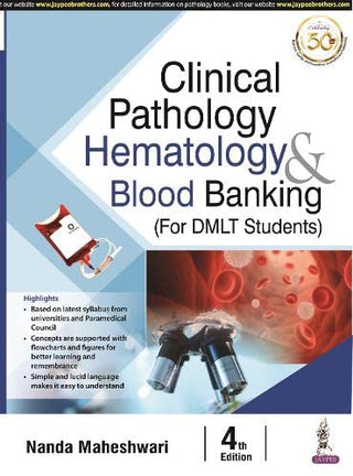 क्लिनिकल पॅथॉलॉजी हेमॅटोलॉजी आणि ब्लड बँकिंग (DMLT विद्यार्थ्यांसाठी)