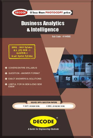 Business Analytics & Intelligence for SPPU 15 Course (BE - I - IT - 414456E) (OLD EDITION)