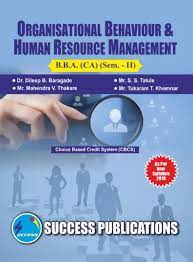 Organisational Behaviour & Human Resource Management SEM II