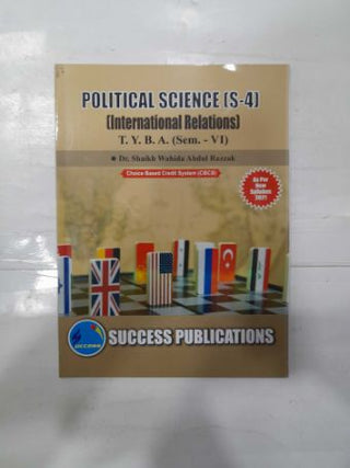 Political Science (S-4) (International Relations) T.Y.B.A. (SEM VI)