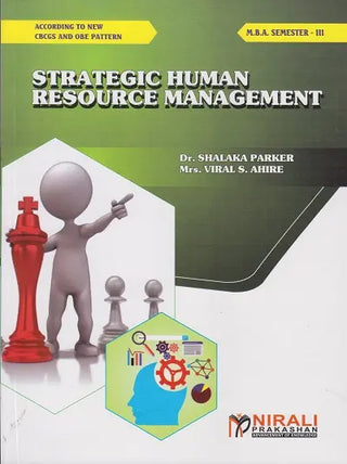 Strategic Human Resource Management M. B. A. Semester III