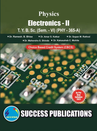 Physics ELECTRONICS - II T.Y.B.Sc. (Sem-VI)