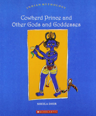 Cowherd Prince And Other Gods And Goddesses