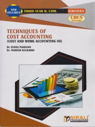 Techniques Of Cost Accounting (Cost And Work Accounting - III)
