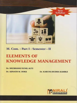 Elements Of Knowledge Management Part I (Semester- II)