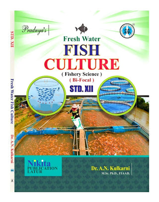 Fresh Water Fish Culture (Fishery Science) (Bi-focal) Std 12