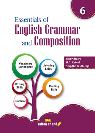 ESSENTIALS ENGLISH GRAMMAR AND COMPOSITION CLASS 6