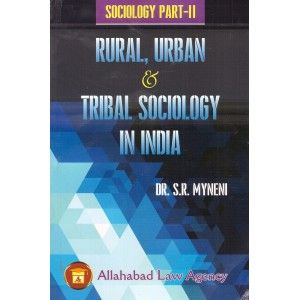 Sociology Part II-Rural, Urban & Tribal Sociology In India