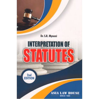 Interpretation Of Statutes [IOS] For BA.LLB & LL.B