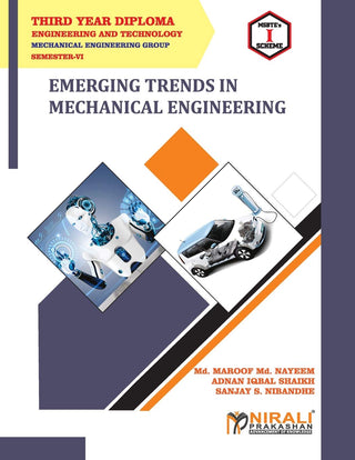 Emerging Trends In Mechanical Engineering Semester - VI