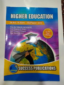 Higher Education M.Ed-2 (Sem-3) Paper 303