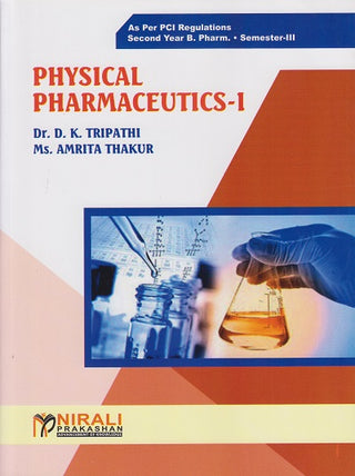 Physical Pharmaceutics- I