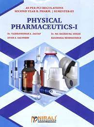 Physical Pharmaceutics- I