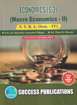 अर्थशास्त्र S-2 (मॅक्रो इकॉनॉमिक्स II) SYBA (Sem-IV)
