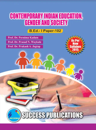 Contemporary Indian Education Gender And Society B.Ed.1 (Paper 102)