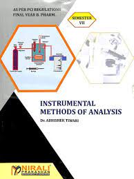 Instrumental Methods Of Analysis (Semester VII)