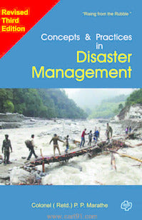Concepts and practices in Disaster Management