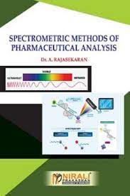 Spectrometric Methods Of Pharmaceutical Analysis