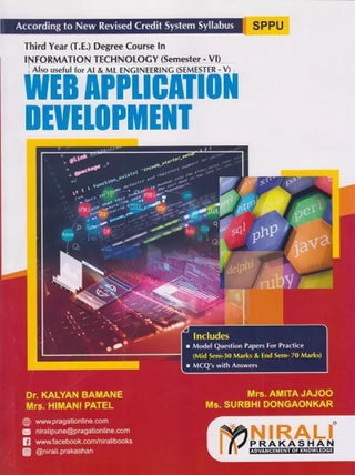 WEB APPLICATION DEVELOPMENT (Third Year TY (TE) Degree Information Technology Semester 6)