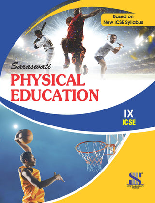 Physical Education Class 09 - ICSE