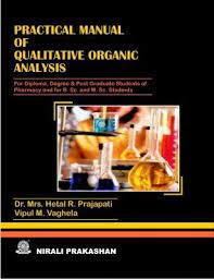 Practical Manual Of Qualitative Organic Analysis