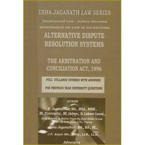 Alternative Dispute Resolution Systems [ADR] & The Arbitration and Conciliation Act, 1996