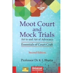 Moot Court And Mock Trials Art To And Art Of Advocacy Essentials Of Court Craft