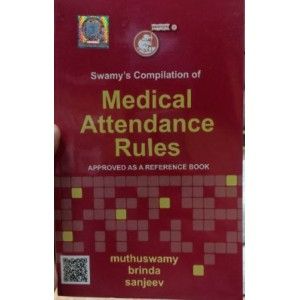 Compilation Of Medical Attendance Rules