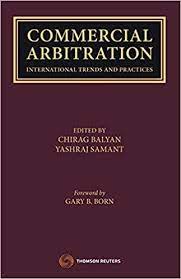 Commercial Arbitration-International Trends And Practices
