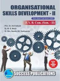 Organisational Skills Development - II