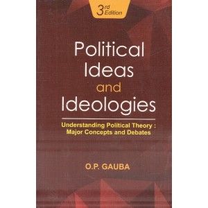 O. P. Gauba's Political Ideas And Ideologies