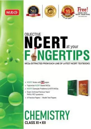 MTG Objective NCERT At Your FINGERTIPS - Chemistry, Best Books For NEET & JEE Preparation (Based On NCERT Pattern - Latest & Revised Edition 2022) Class XI + XII