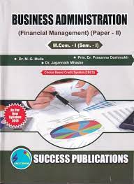 Business Administration (Financial Management) (Paper-II) M.Com.-I (Sem- 1)