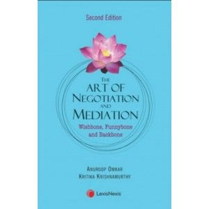 The Art Of Negotiation And Mediation-Wishbone, Funnybone And Backbone