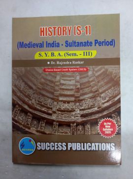 History S-1 Medieval India Sultanate Period (Semester- III)