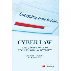 Cyber Law -Law Of Information Technology And Internet