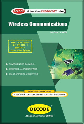 Wireless Communication for SPPU 15 Course (BE - I - IT - 414456A) (OLD EDITION)
