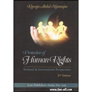 Protection Of Human Rights - National & International Perspectices