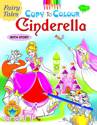 Copy To Colour Cinderella With Story