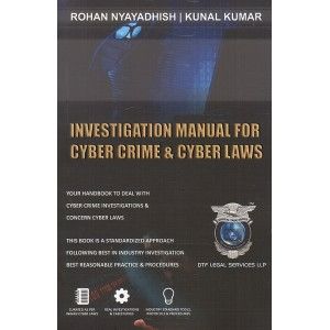 Investigation Manual For Cyber Crime & Cyber Laws