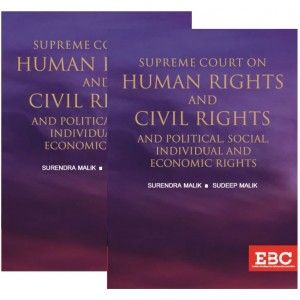 Supreme Court On Human Rights And Civil Rights And Political, Social, Individual And Economic Rights