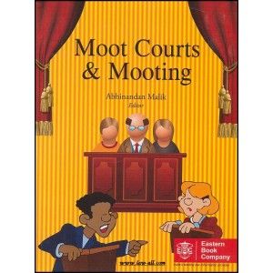 Moot Courts And Mooting For BA. LL.B & LL.B